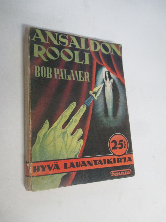 ANSALDON ROOLI - bob palmer ( KAARLO NUORVALA !