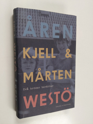 Kjell Westö ym. : Åren