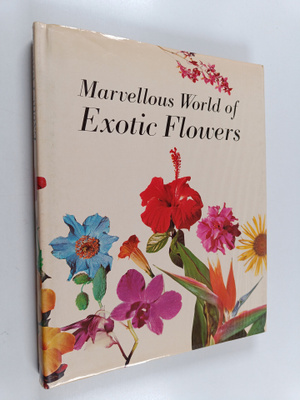Marvellous world of exotic flowers