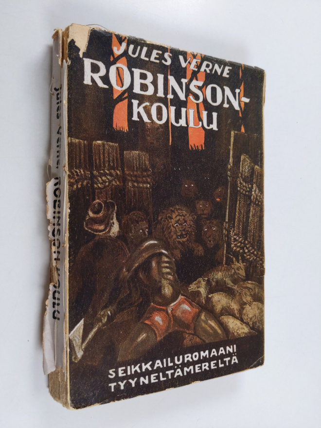 Jules Verne : Robinson-koulu : seikkailuromaani Tyyneltäm...