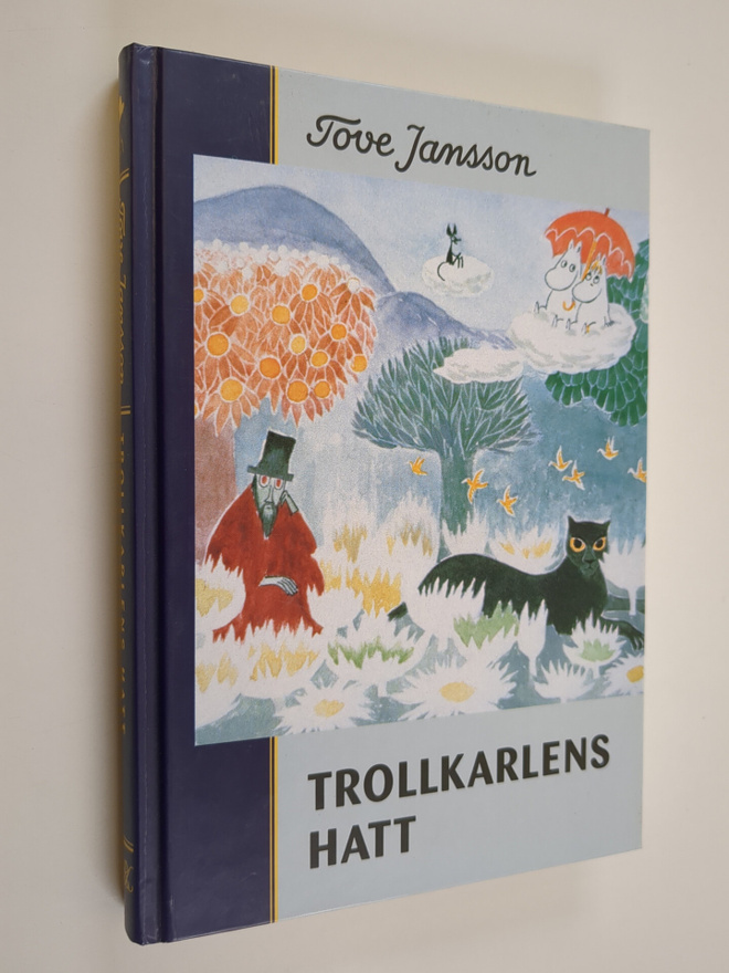 Tove Jansson : Trollkarlens hatt