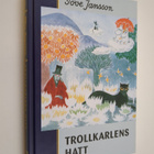 Tove Jansson : Trollkarlens hatt - pikkukuva 1