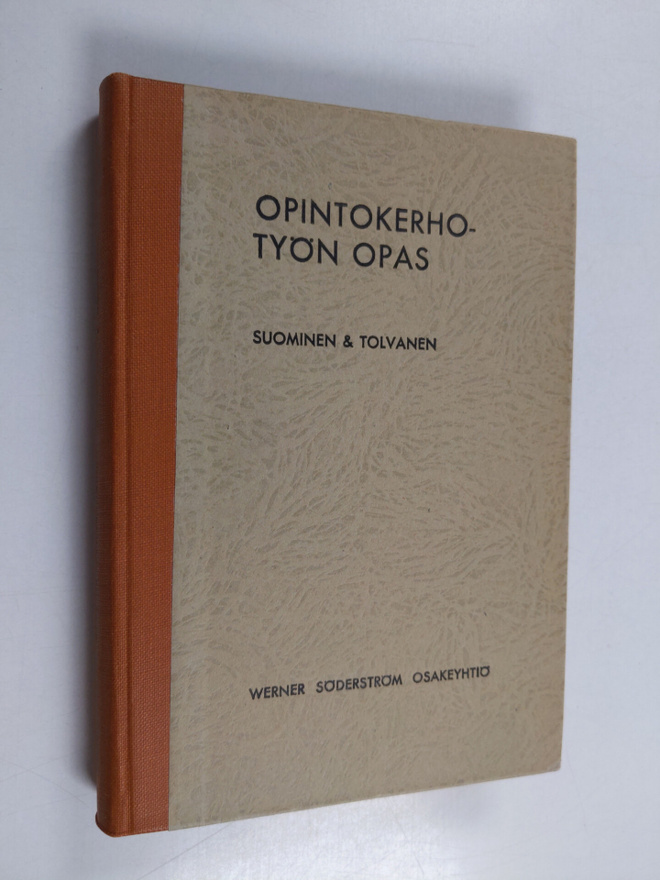 Onni Tolvanen ym. : Opintokerhotyön opas
