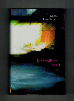 Michel Houellebecq : Mahdollinen saari