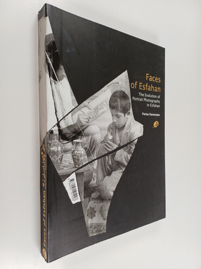Parisa Damandan Nafisi : Faces of Esfahan - the evolution...