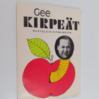 Gunnar Nurminen : Kirpeät : nostalgisia pakinoita - pikkukuva 1