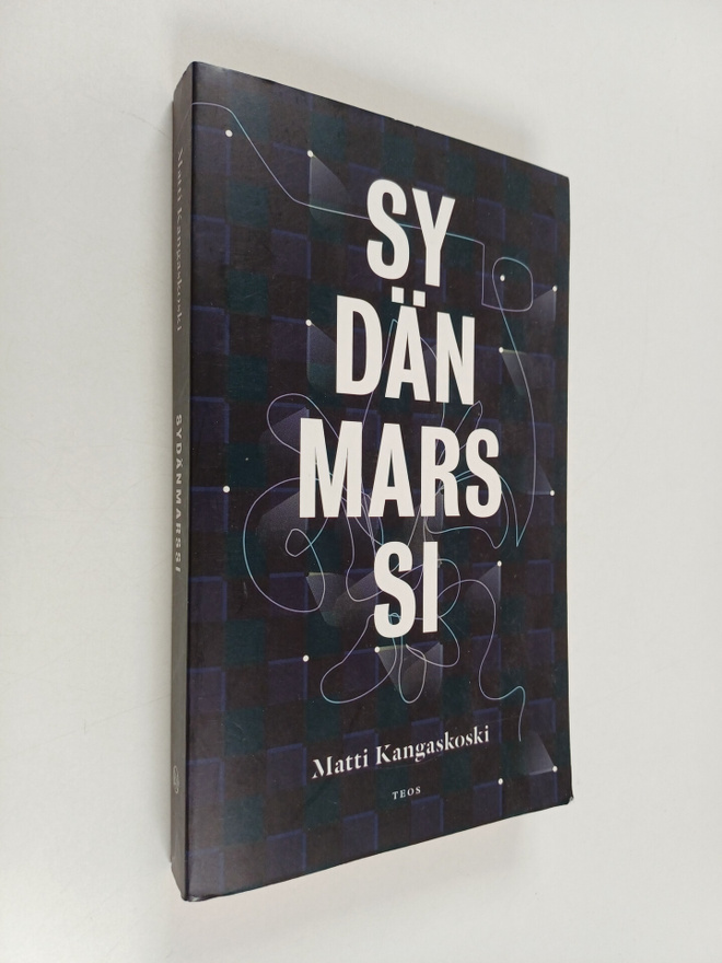 Matti Kangaskoski : Sydänmarssi : vapaus I