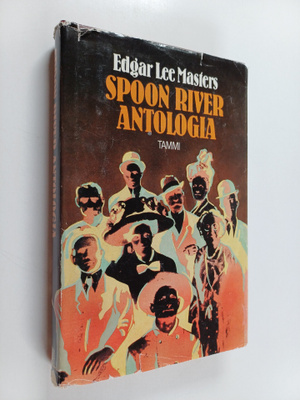 Edgar Lee Masters : Spoon River antologia