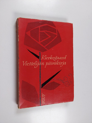 Sören Kierkegaard : Viettelijän päiväkirja