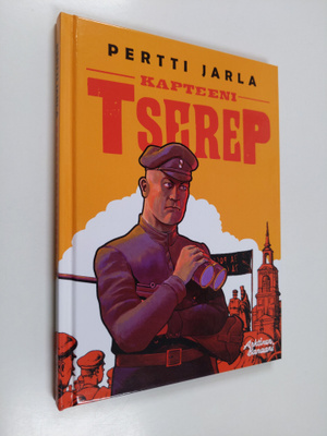 Pertti Jarla : Kapteeni Tserep