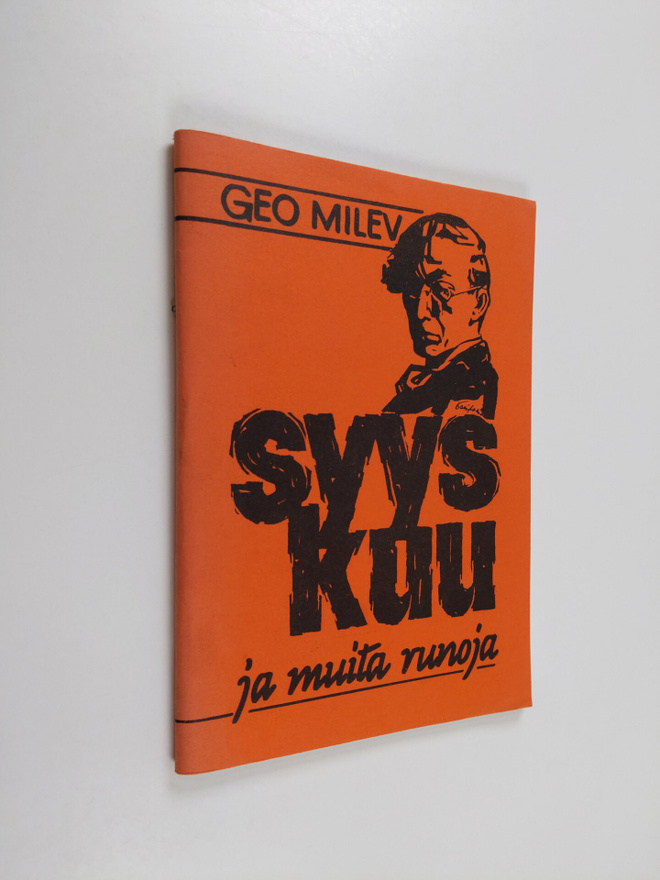 Geo Milev : Syyskuu ja muita runoja (signeerattu)