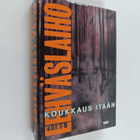 Reino Lehväslaiho : Koukkaus itään - pikkukuva 1