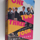 Craig Brown : One Two Three Four - The Beatles in Time - pikkukuva 1