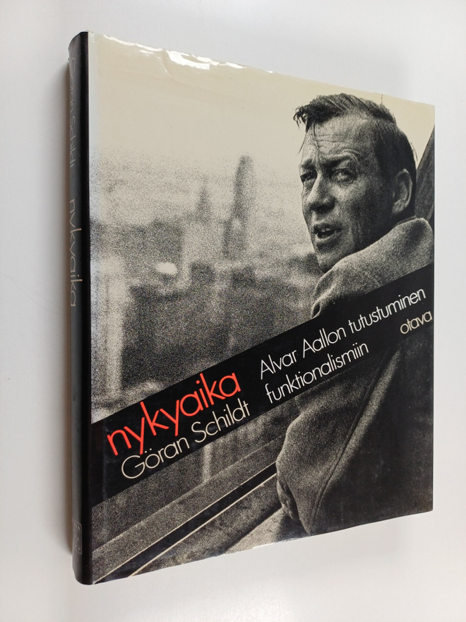 Göran Schildt : Nykyaika : Alvar Aallon tutustuminen funk...