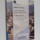 Urban futures : a loss of shadows in the flowing spaces? - pikkukuva 1