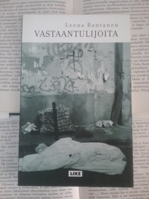 Leena Rantanen - Vastaantulijoita (nid.)