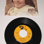 MICHEL DELPECH LE BLE EN HERBE / POUR UN FLIRT 7" SINGLE LP - pikkukuva 1