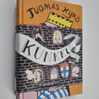 Tuomas Kyrö : Kunkku : iloittelu - pikkukuva 1