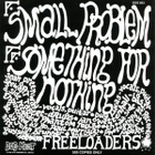 Freeloaders - Small Problem 7" (Limited) Vinyyli - pikkukuva 2