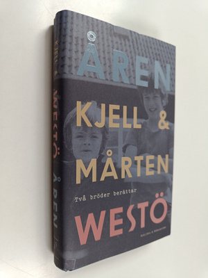 Kjell Westö ym. : Åren