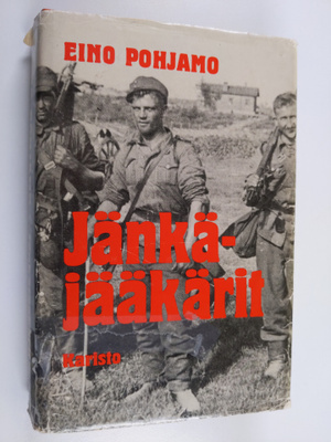 Eino Pohjamo : Jänkäjääkärit : JR 12:n taisteluja napapii...