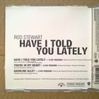 Rod Stewart - Have I Told You Lately CDS - pikkukuva 2