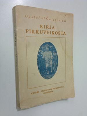 Gustaf af Geijerstam : Kirja pikku veikosta : erään aviol...