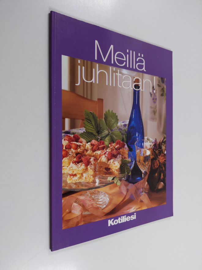 Meillä juhlitaan! : Tervetuloa meille