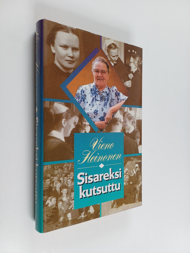 Vieno Heinonen : Sisareksi kutsuttu