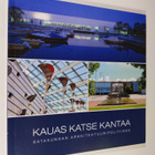 Maija Anttila : Kauas katse kantaa : Satakunnan arkkiteht... - pikkukuva 1