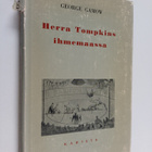 G.[= George] Gamow : Herra Tompkins ihmemaassa : eli tari... - pikkukuva 1
