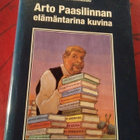 Hannu Hirvikoski : Arto Paasilinnan elämäntarina kuvina - pikkukuva 1