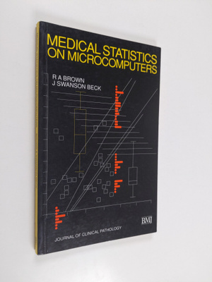 R. A. Brown : Medical statistics on microcomputers : a gu...