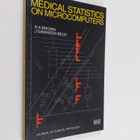 R. A. Brown : Medical statistics on microcomputers : a gu... - pikkukuva 1