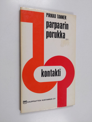 Pirkko Tanner : Parpaarin porukka