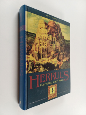 Seppo Tiihonen : Herruus 1 : Eurooppalainen malli