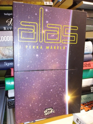 J Pekka Mäkelä : ALAS ( SIS POSTIKULU )