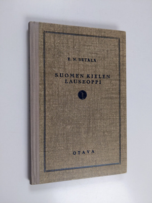 E. N. Setälä : Suomen kielen lauseoppi