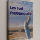 Laura Berman Fortgang : Lev livet framgångsrikt - pikkukuva 1