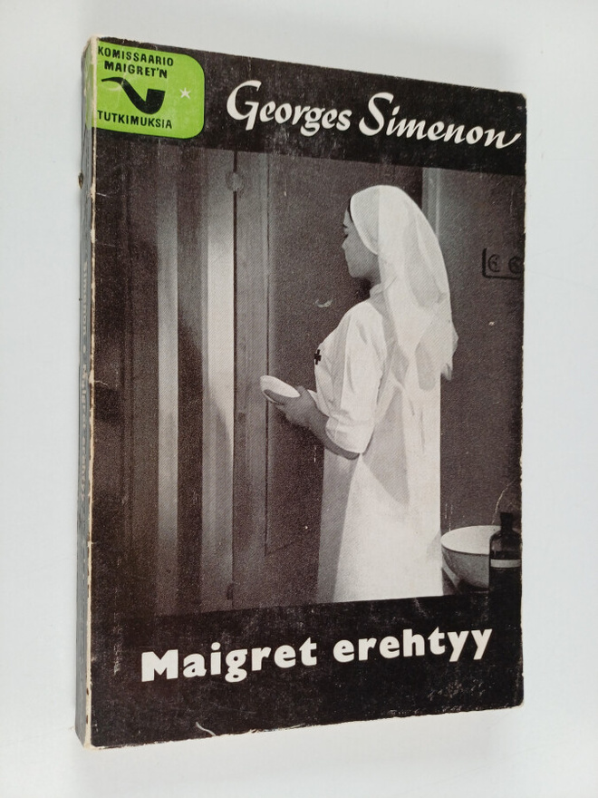 Georges Simenon : Maigret erehtyy : komissaario Maigret'n...