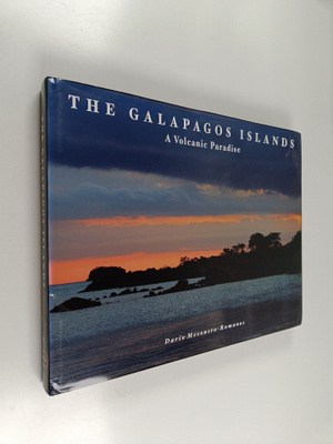 Dario Mesonero-Romanos : The Galapagos islands : a Volcan...