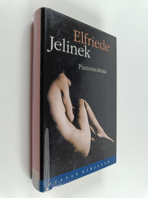 Elfriede Jelinek : Pianonsoittaja