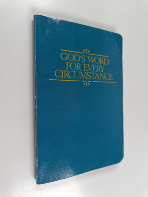 Casey Treat ym. : God's Word for Every Circumstance