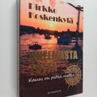 Pirkko Koskenkylä : Unelmasta totta : kauas on pitkä matka - pikkukuva 1