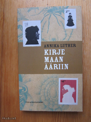 Annika Luther: Kirje maan ääriin (pokkari)