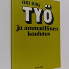 Olli Raty : Työ ja ammatillinen koulutus - pikkukuva 1