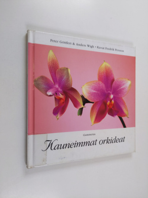 Anders Wigh ym. : Kauneimmat orkideat