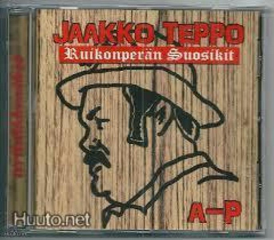 JAAKKO TEPPO - Ruikonperän Suosikit A-P