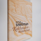 Anja Snellman : Rakkauden maanosat - pikkukuva 1