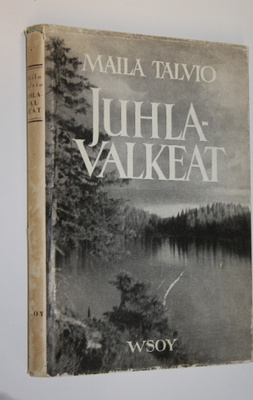 Maila Talvio : Juhlavalkeat : puheita